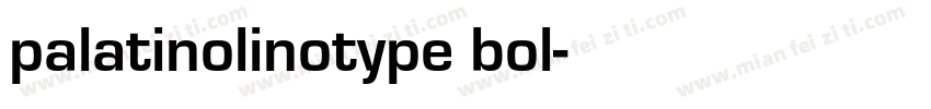 palatinolinotype bol字体转换
